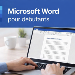Apprendre les bases de Microsoft Word